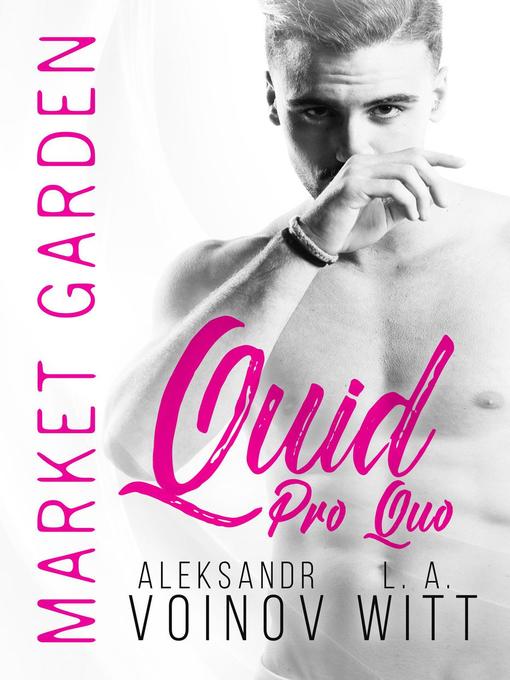 Title details for Quid Pro Quo by Aleksandr Voinov - Wait list
